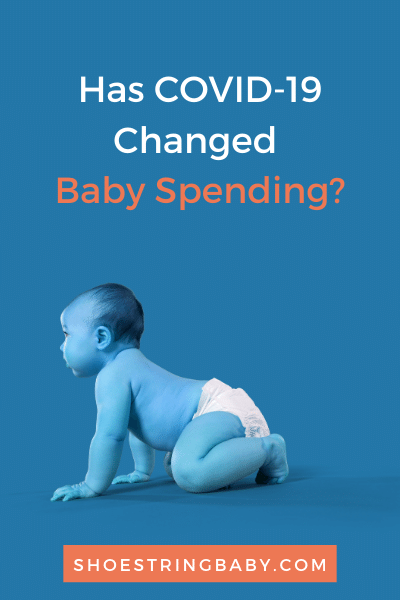 has covid-19 changed baby spending