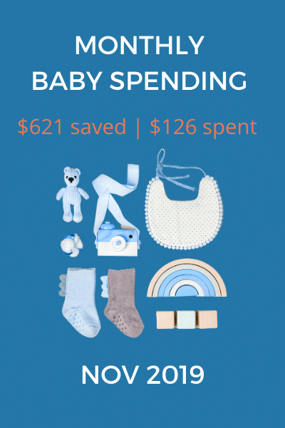 Nov. 2019: Monthly Baby Expenses – Saved $621.56