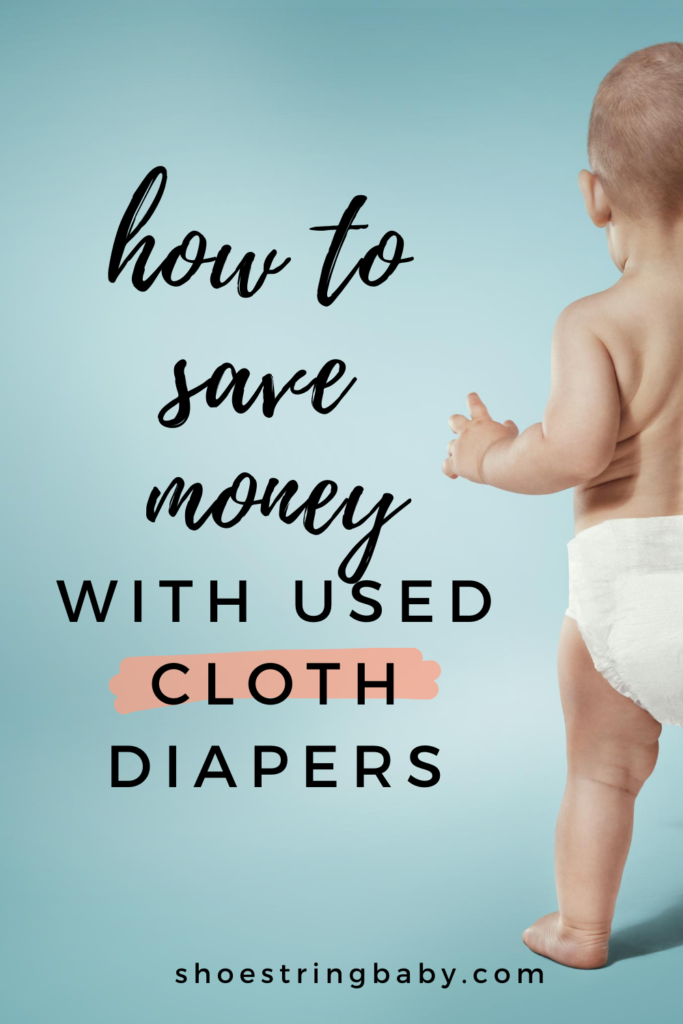 How to save money with secondhand cloth diapers