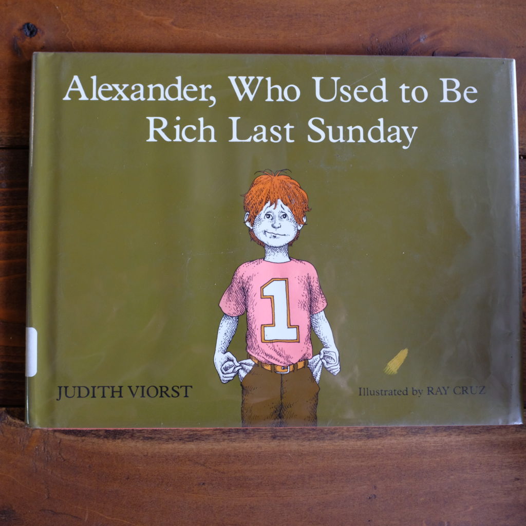Kids money book - Alexander, who used to be rich last sunday.