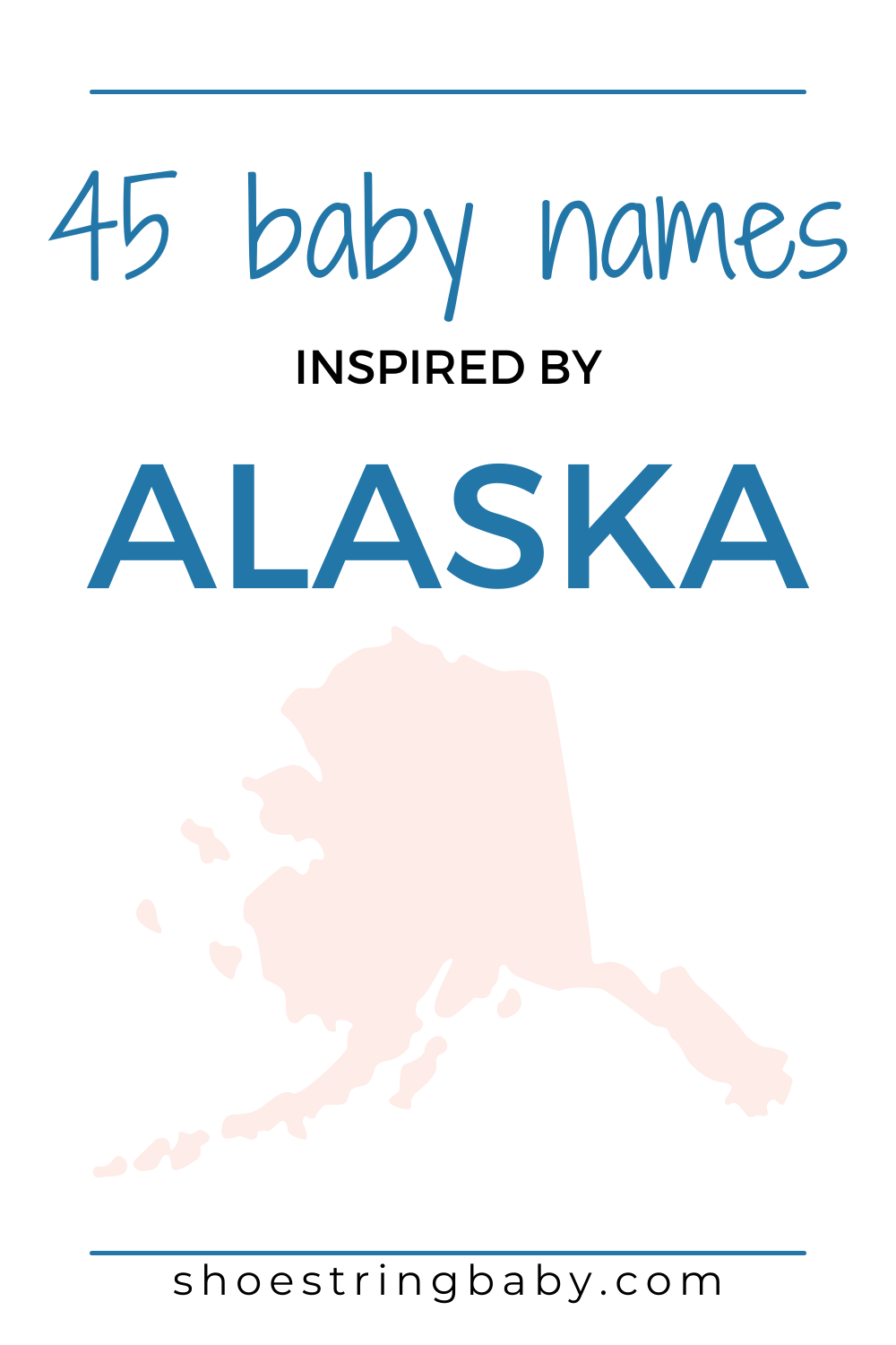 45 Baby Names Inspired by Alaska