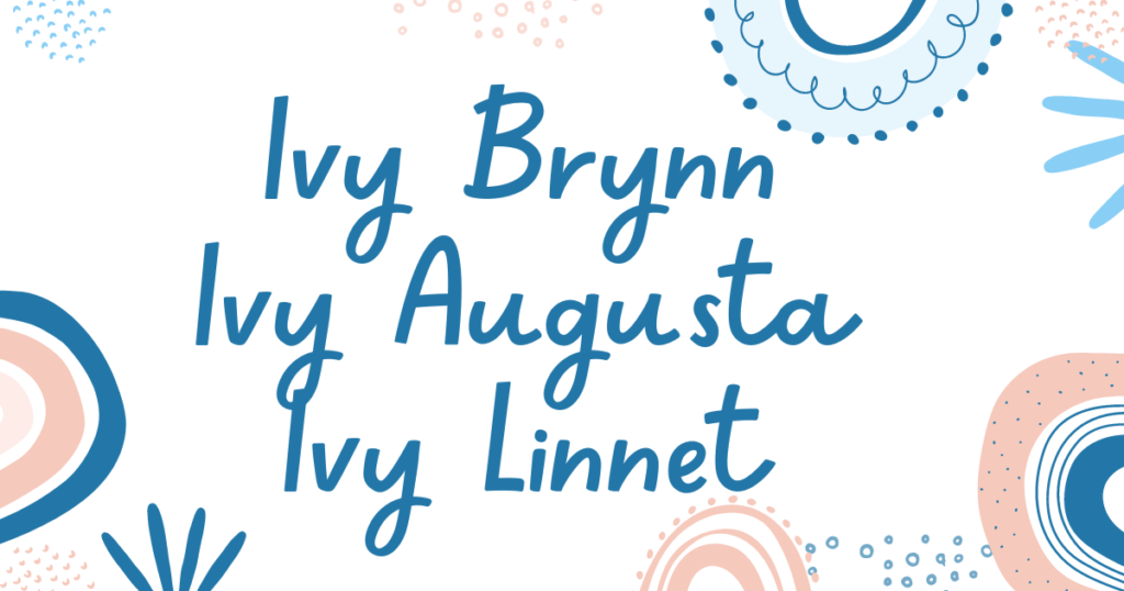 Modern middle names for Ivy