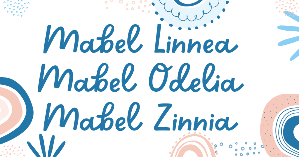 Modern middle name ideas for Mabel