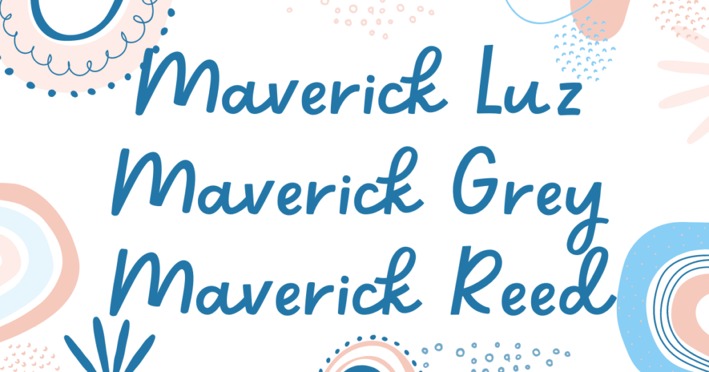 Unisex middle name ideas for babies named Maverick