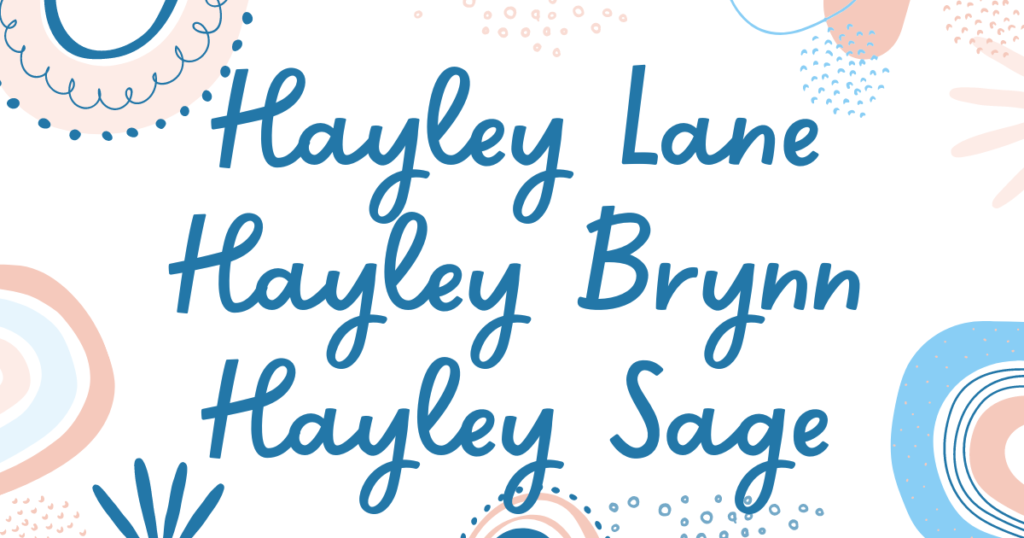 Examples of unisex middle name ideas for Hayley