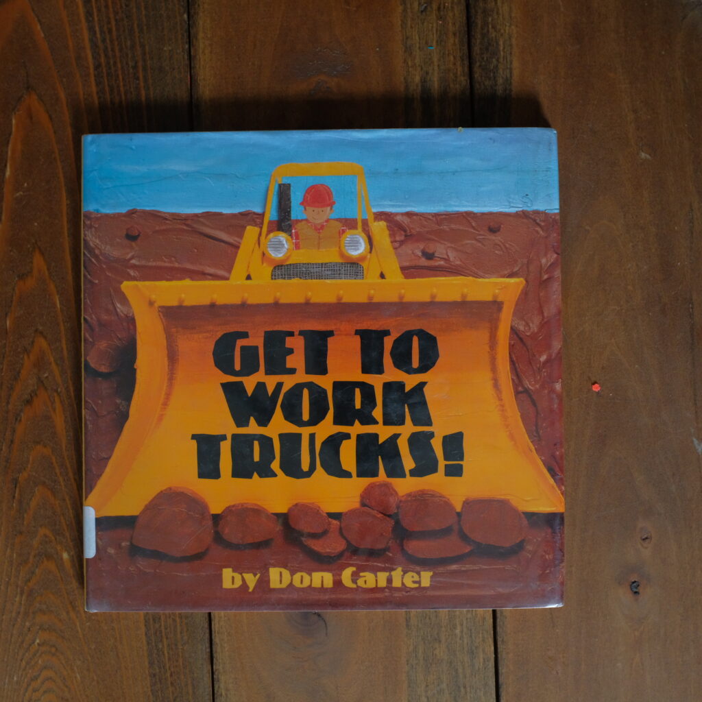 Get to work trucks book cover