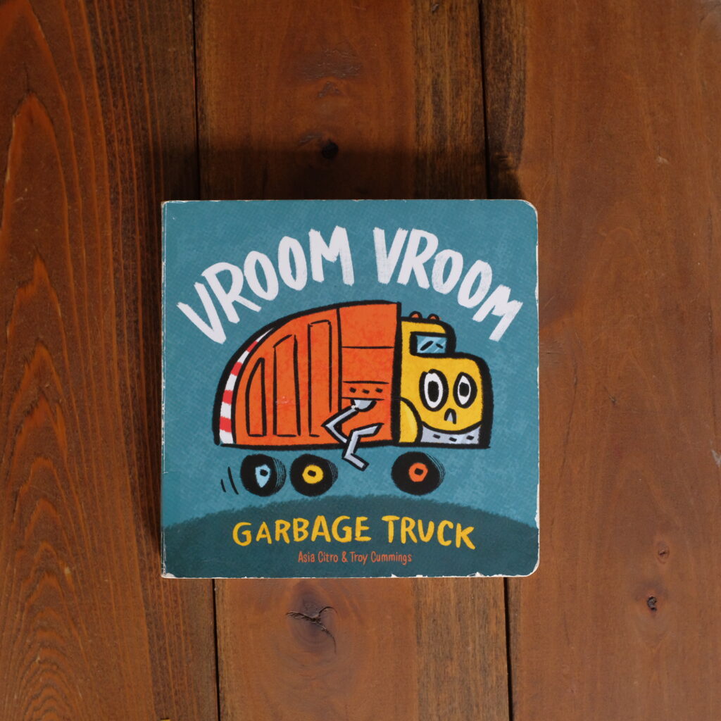 Vroom Vroom Garbage Truck Toddler Book Cover