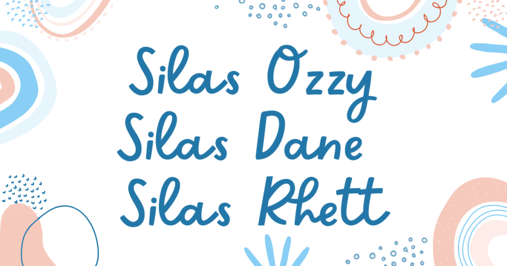 Cute middle names that go well with Silas