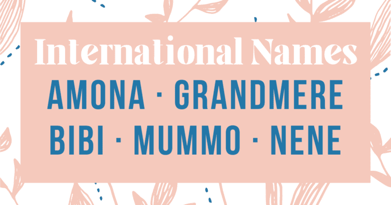 Grandmother Names Around World 768x403 