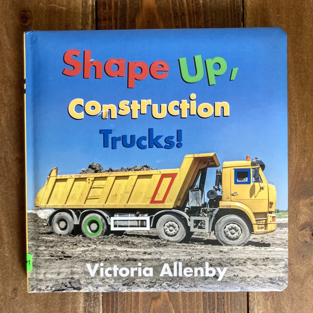 Shape Up, Construction Trucks book cover