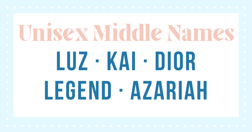 this image is a text list of unisex middle names that go well with amari: Luz, Kai, Dior, Legend, and Azariah