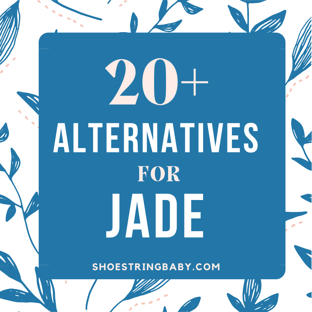 21 Names Similar to Jade That Really Shine