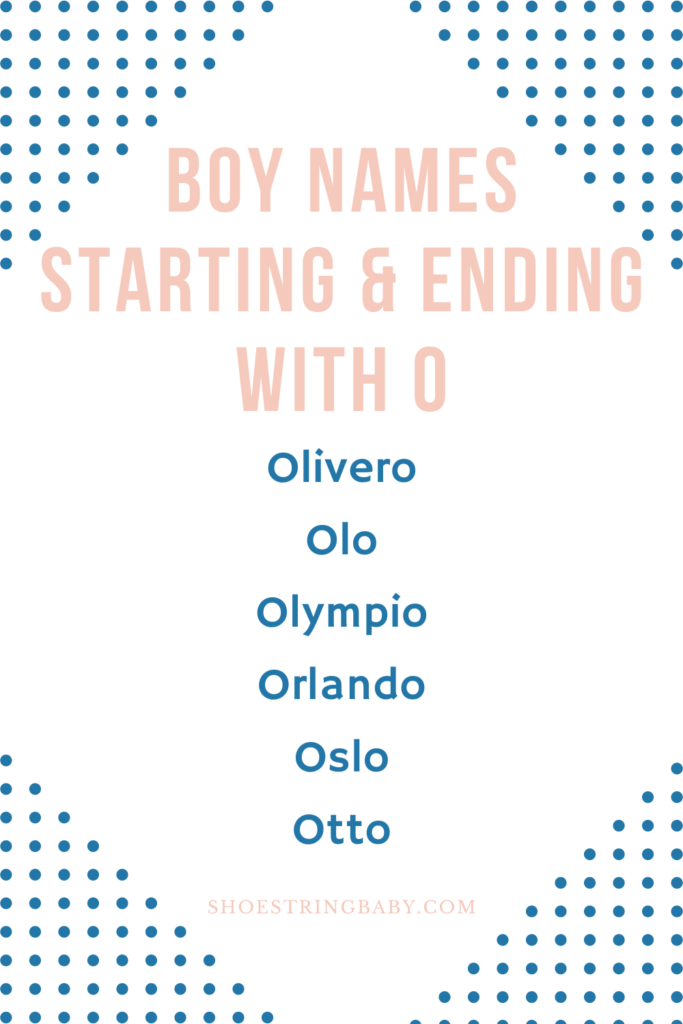 boy names that start and end with the letter o