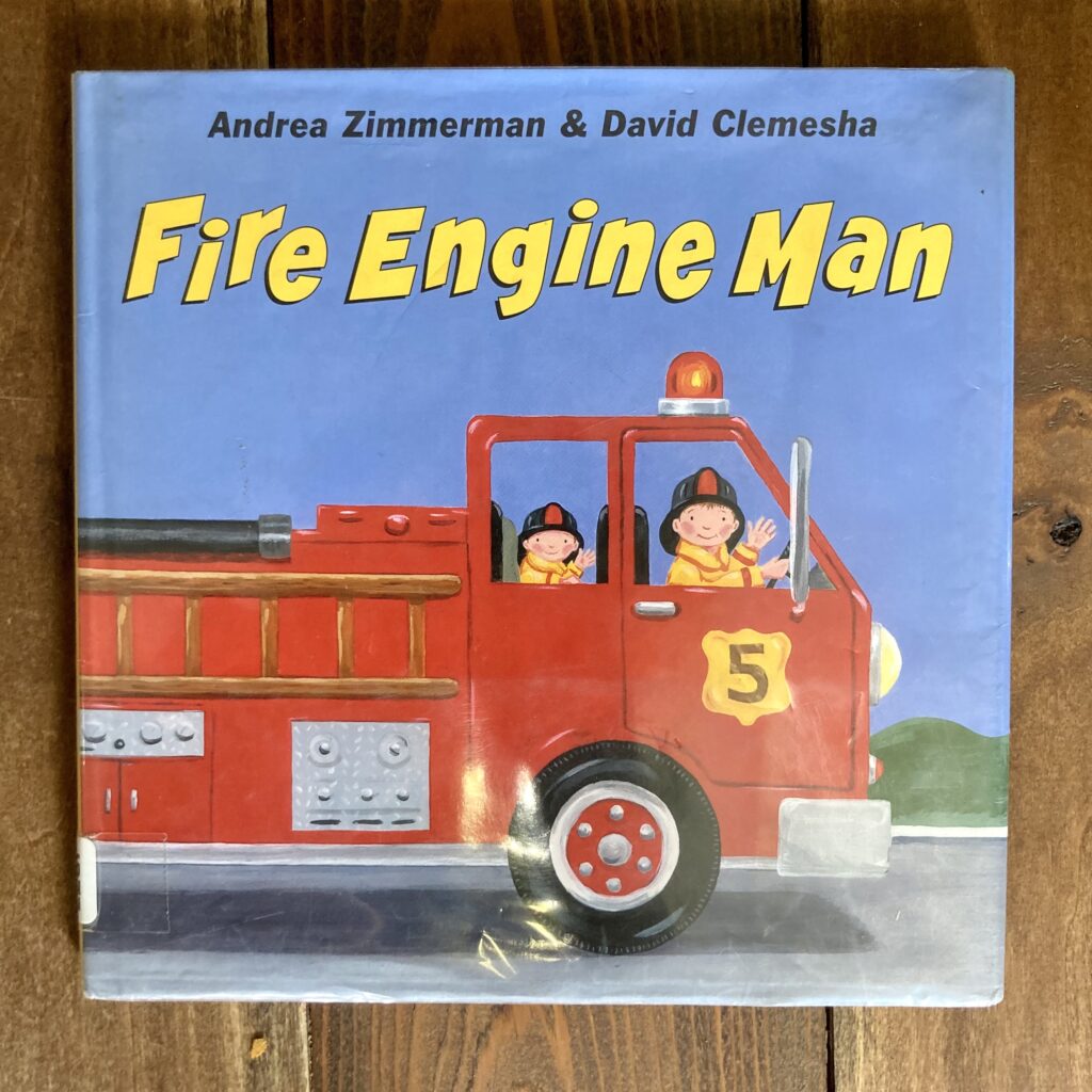 The fire engine man toddler book cover by Zimmerman and Clemesha