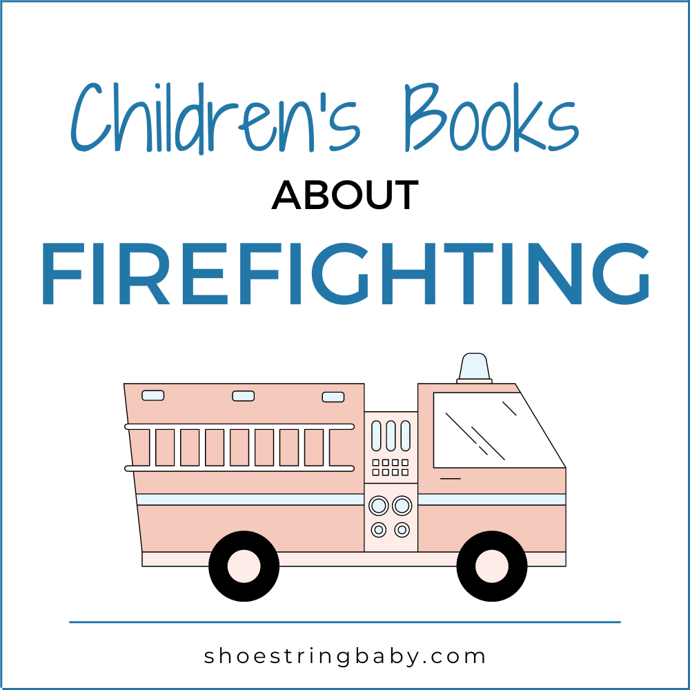 Children's books about firefighting