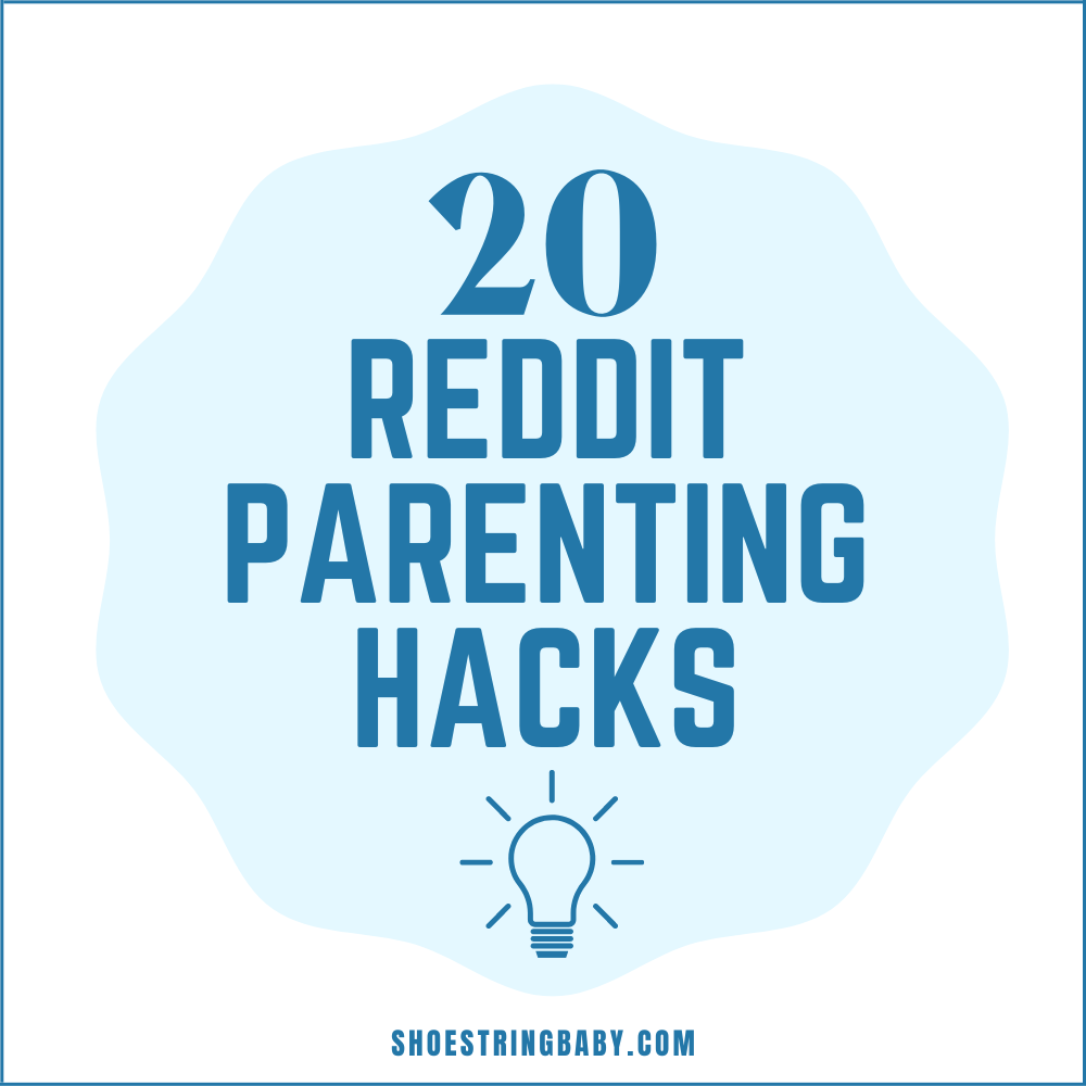 Reddit’s 20 Best Parenting Hacks for Babies & Toddlers