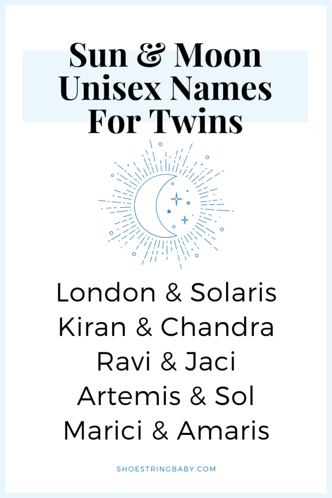 Unisex Twin names meaning sun and moon