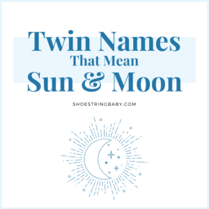 50+ Twin Names That Mean Sun and Moon