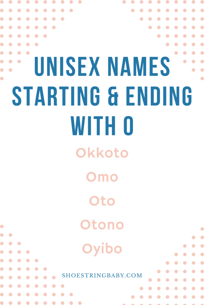 Unisex names that begin and end with the letter o