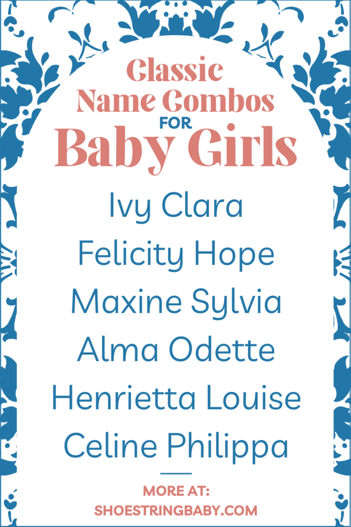 classic first and middle name combinations for girls that go well together