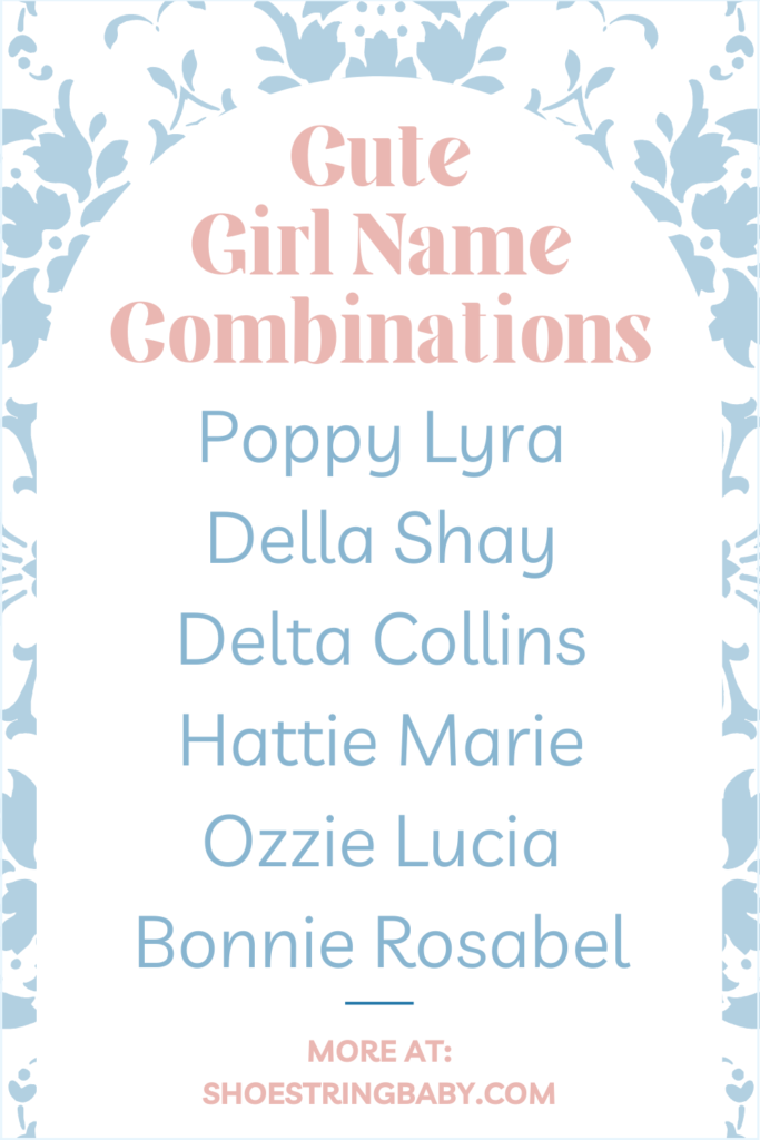 cute name combinations for girls