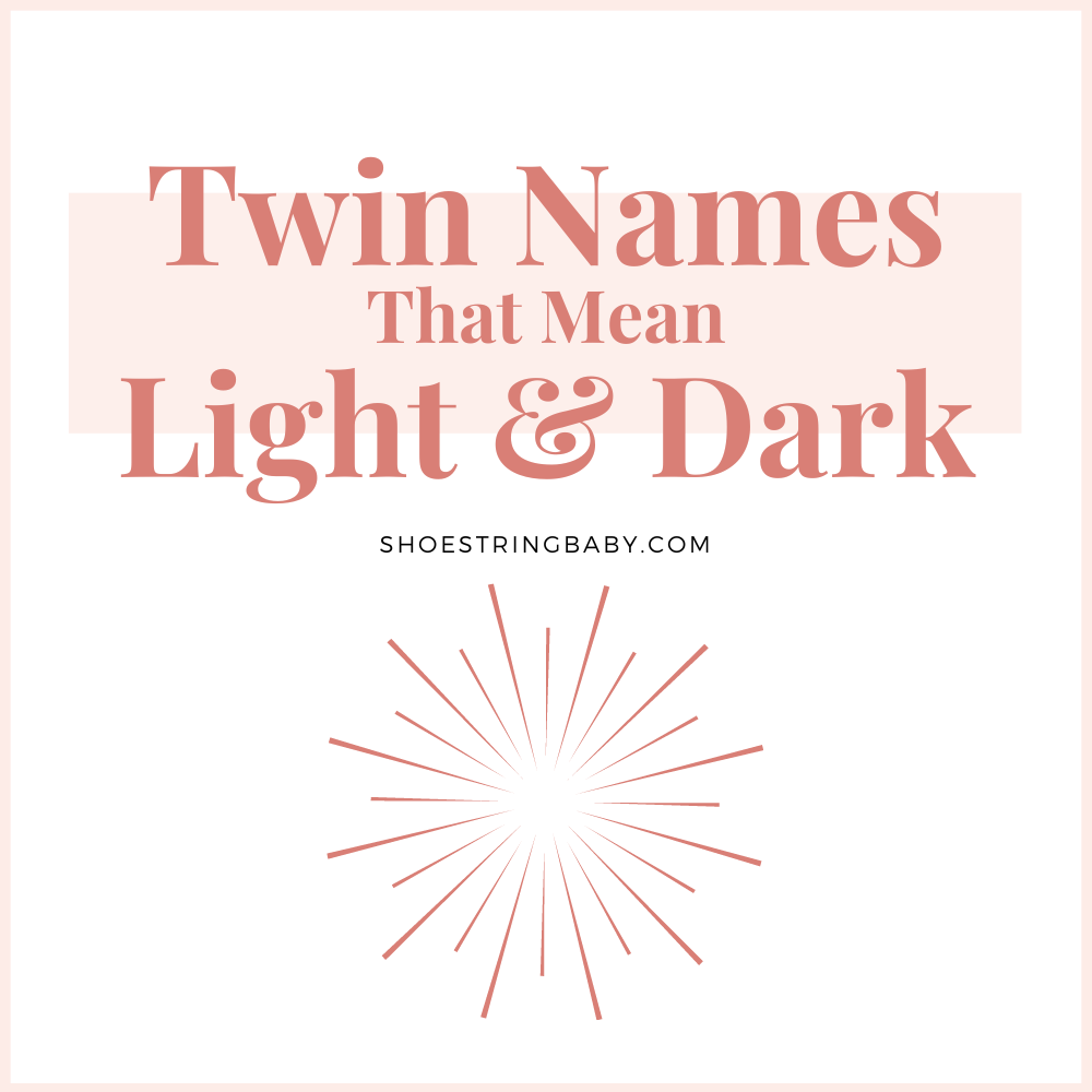 twin names that mean light and dark