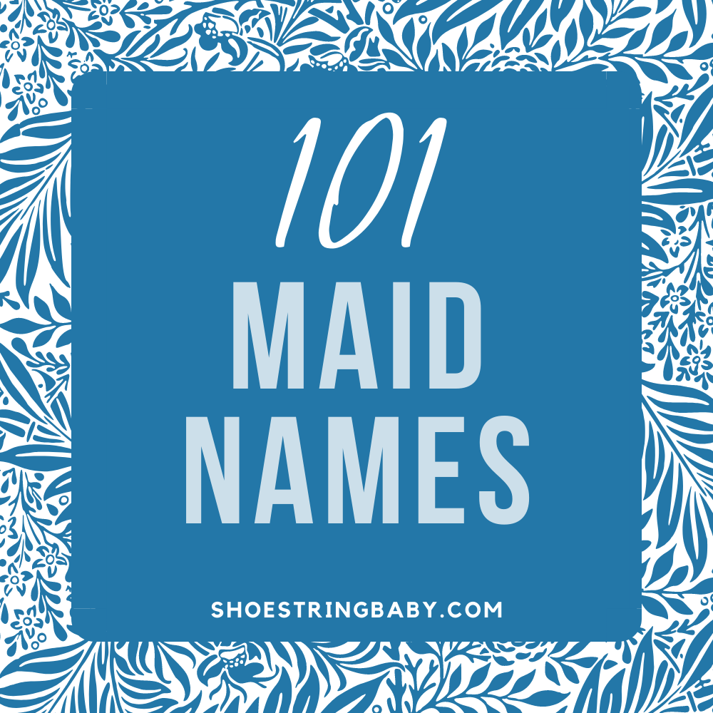 101 maid names
