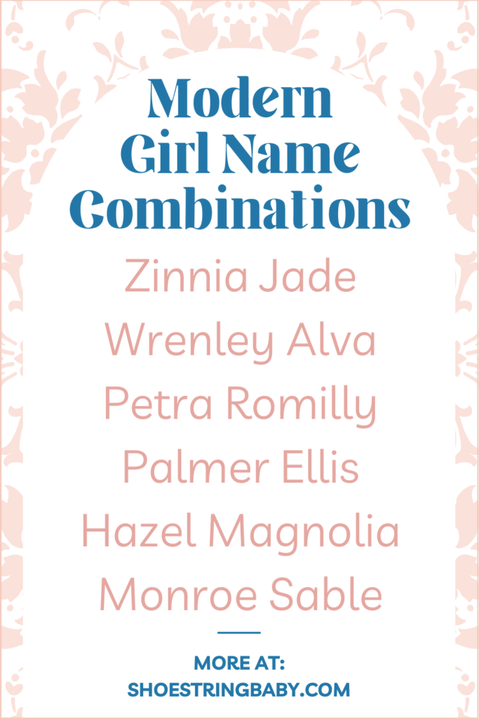modern name combinations for girls that go well together