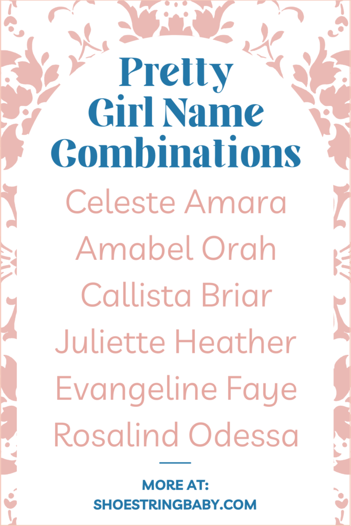 155+ Pretty Name Combinations for Baby Girls