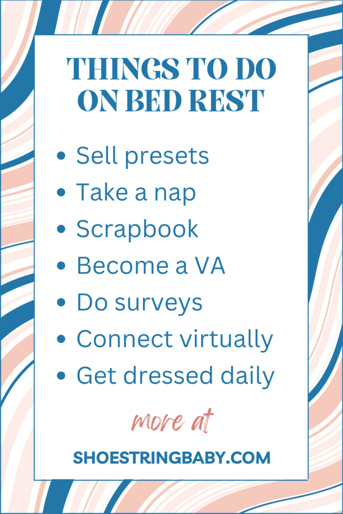 ideas of things to do on bed rest