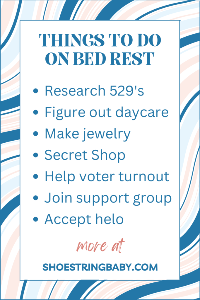 what to do while on bed rest activity restriction