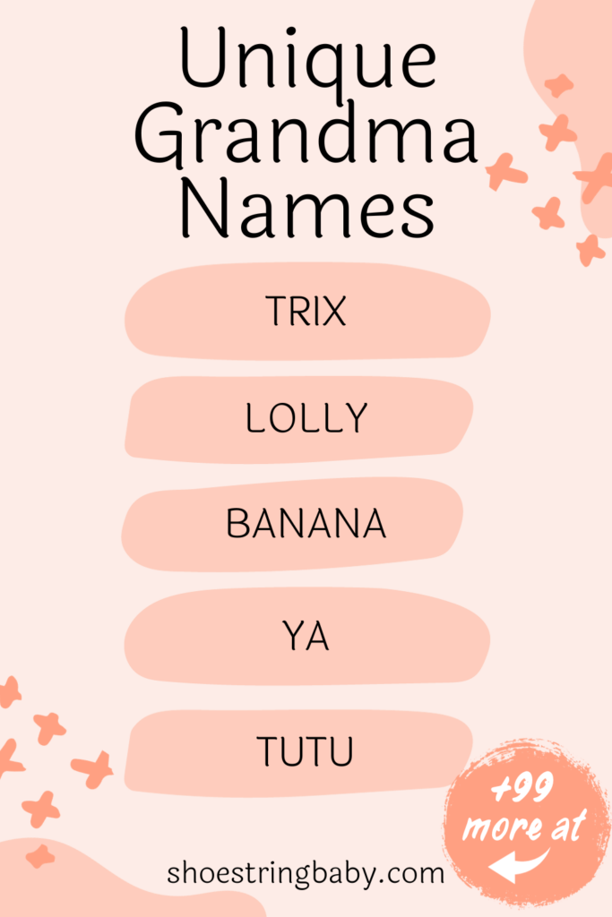 99 Lively & Cute Grandma Names in 2024