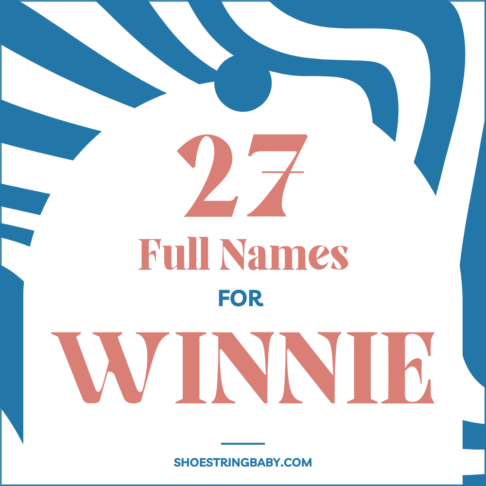 27 full names winnie is short for