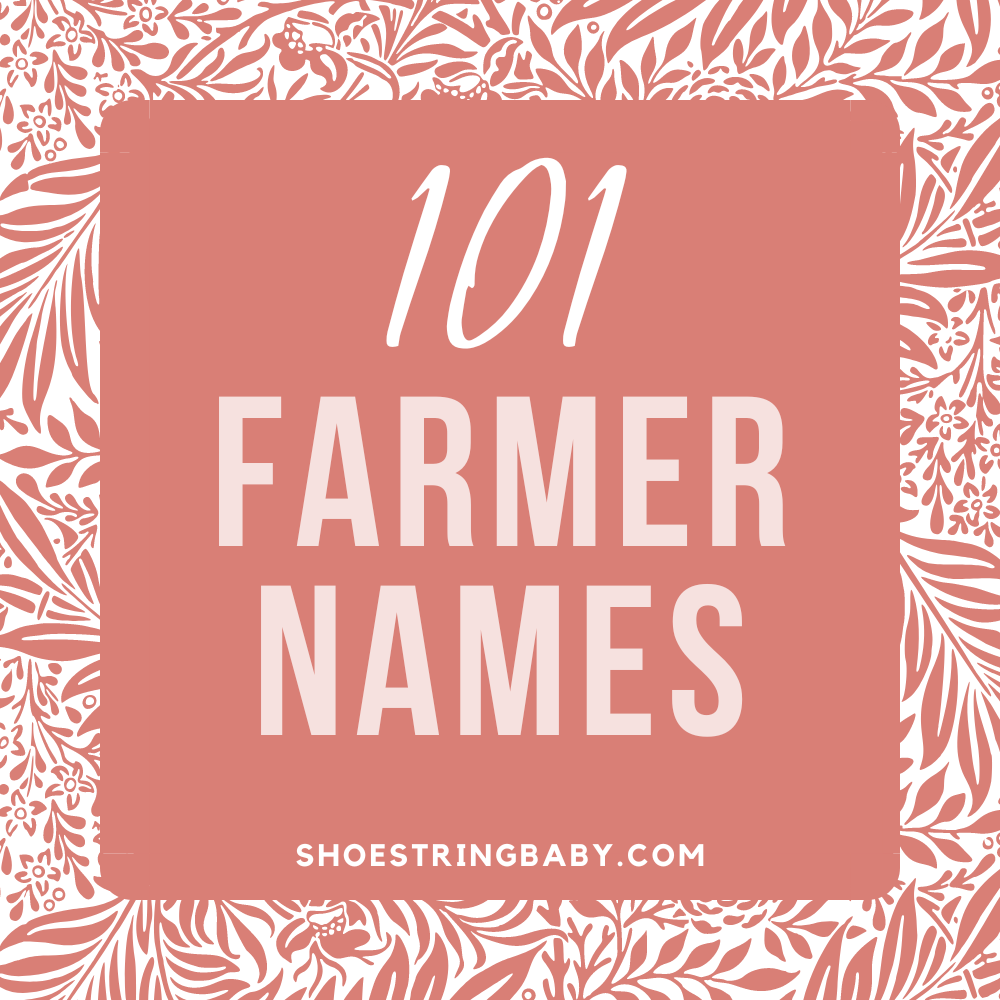 Text that says "101 farmer names" against a dark peach color background with a floral pattern framing the text