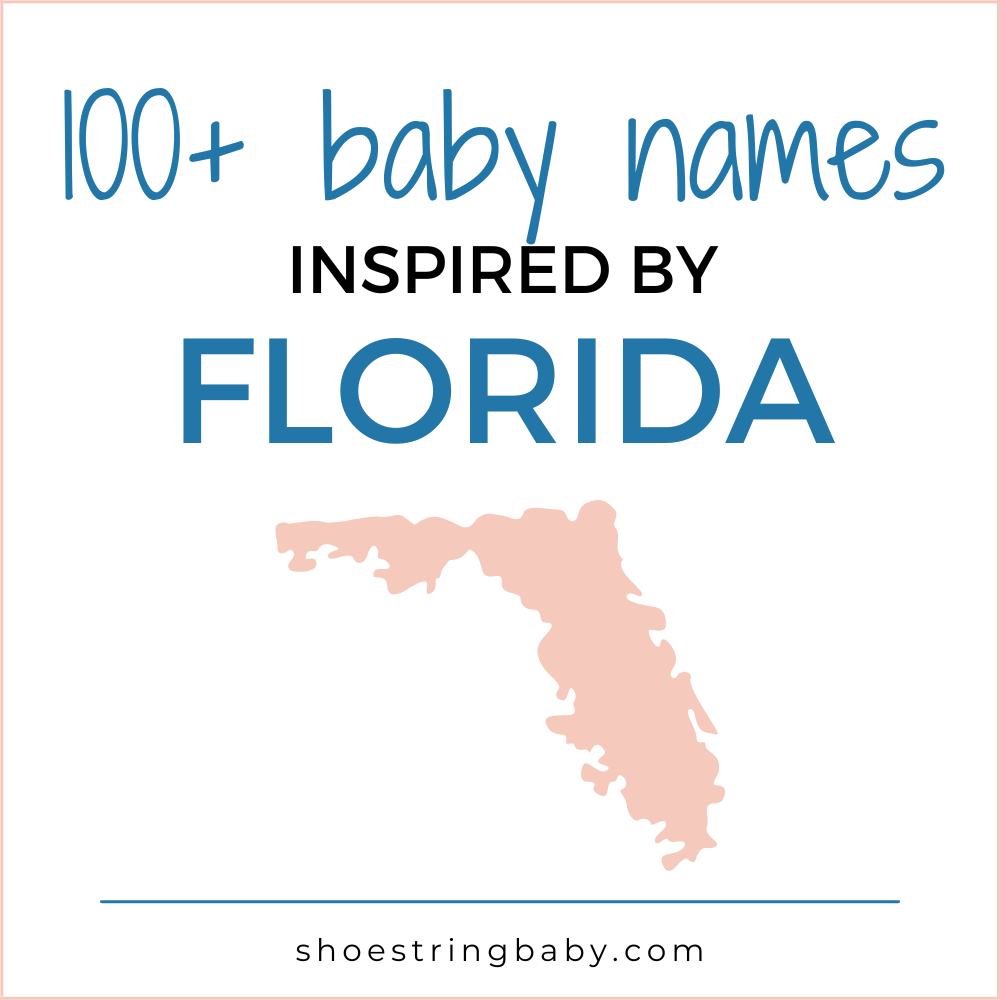 100+ baby names inspired by Florida
