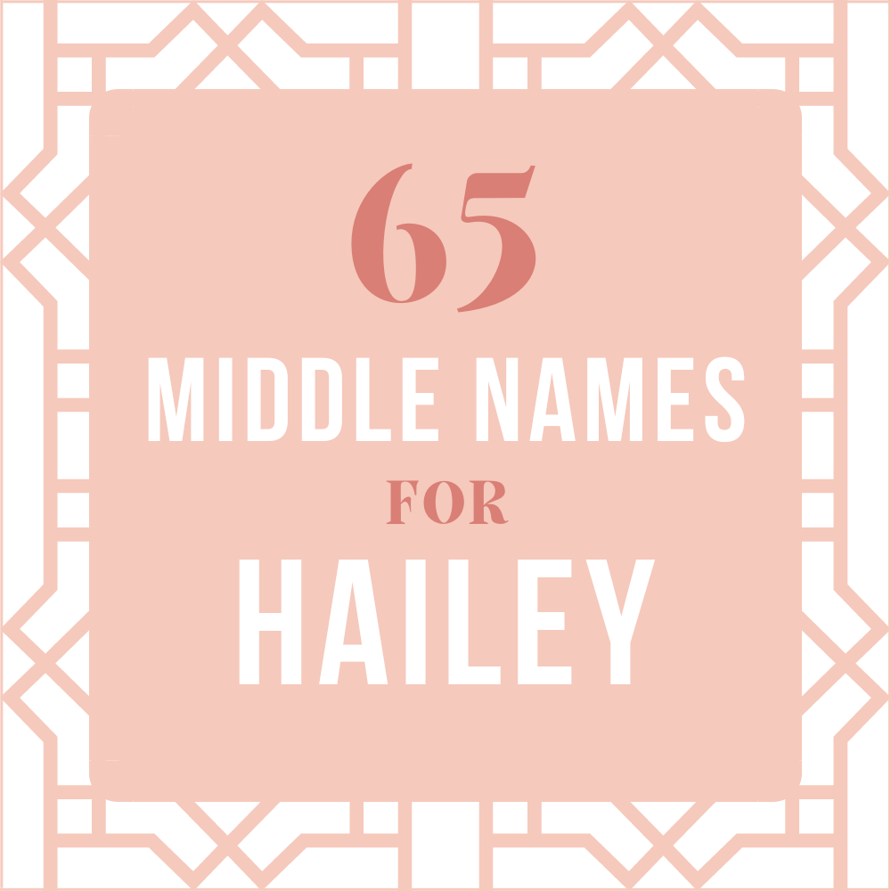 middle names for hailey