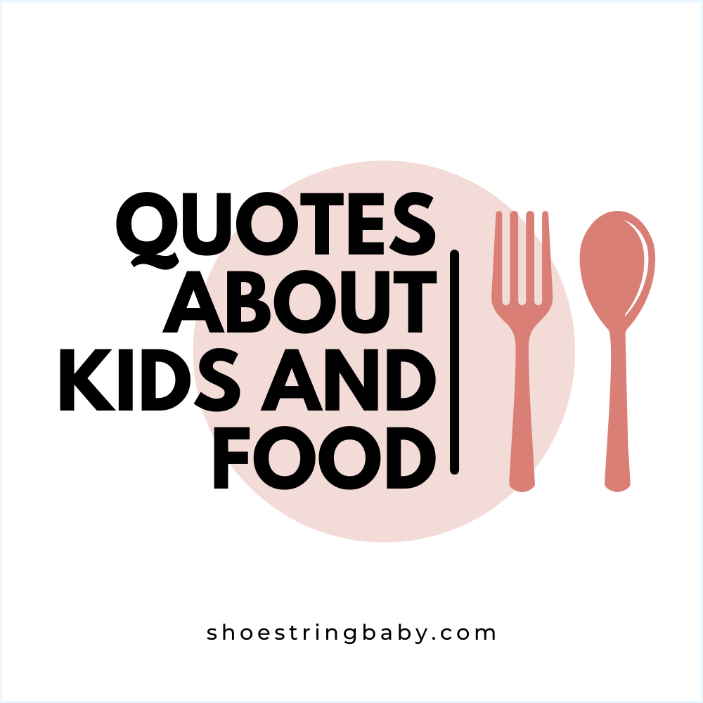 quotes about kids and food
