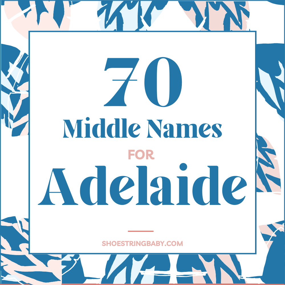 middle names for Adelaide