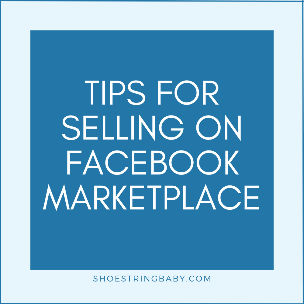 Tips for selling on Facebook Marketplace