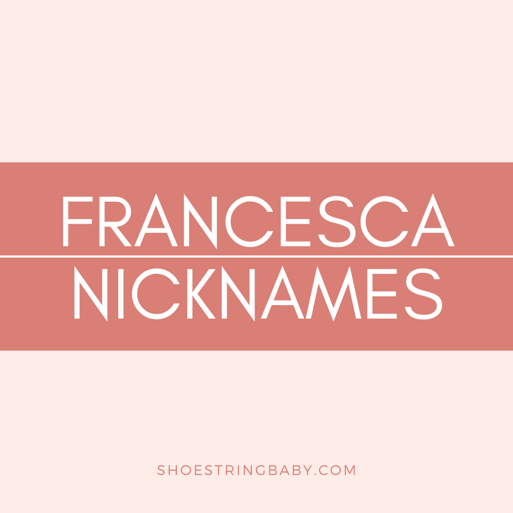 francesca nicknames