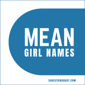 50+ Mean Girl Names That Rule The School