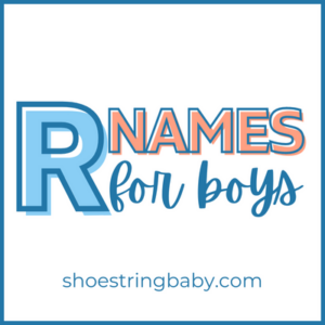 70 Rad Boy Names That Start With R
