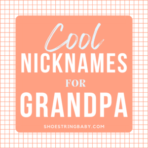 85 Cool & Cute Grandpa Names in 2023