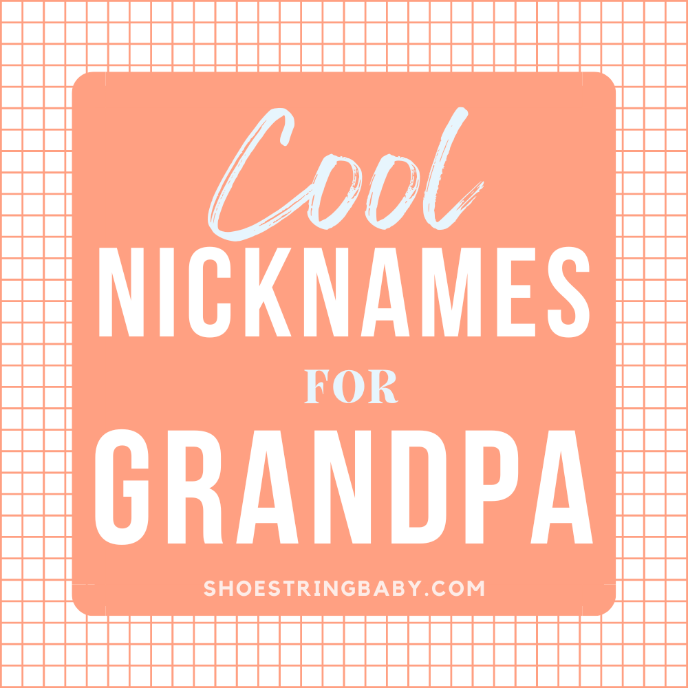 cool grandpa nicknames