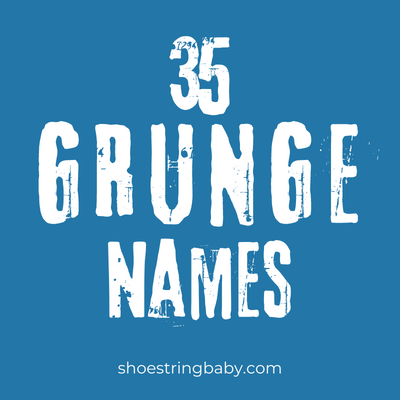 Blue background with text that says 35 grunge names in white
