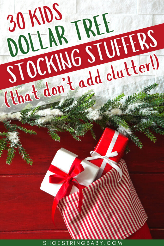 this image shows the top of a christmas stocking with two small red and white presents. The text says 30 kids dollar stree stocking stuffers (that don't add clutter!)