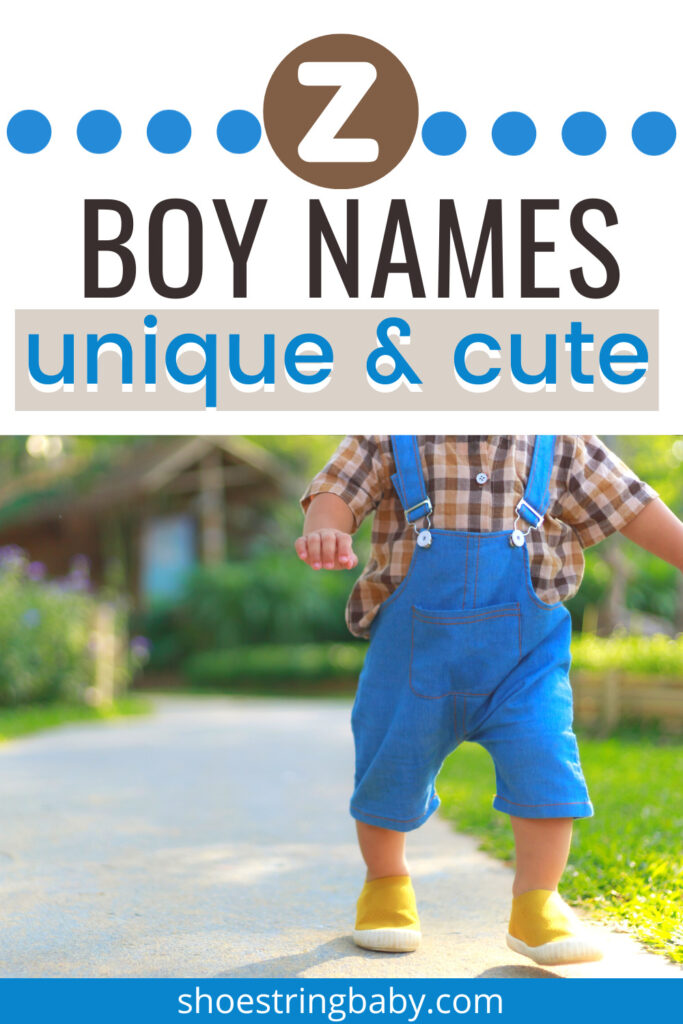 the bottom picture shows a the lower half of a toddler in blue overalls and a brown plaid shirt. the text above says "Z boy names: unique & cute"
