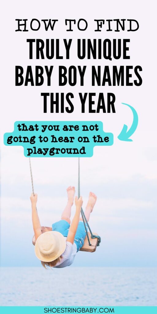 a boy swinging away from the camera with the ocean in the background and text that says how to find truly unique baby boy names this year