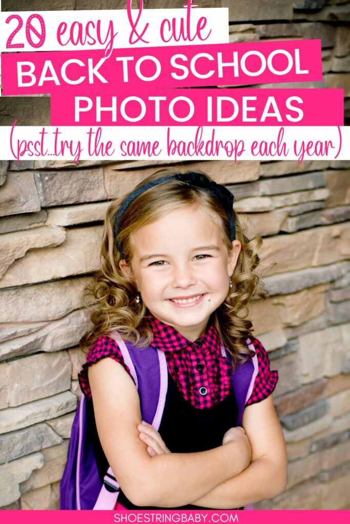The picture shows a little girl in a pink dress against a stone wall and the text says back to school photo ideas
