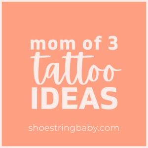 20+ Mom of Three Tattoo Ideas